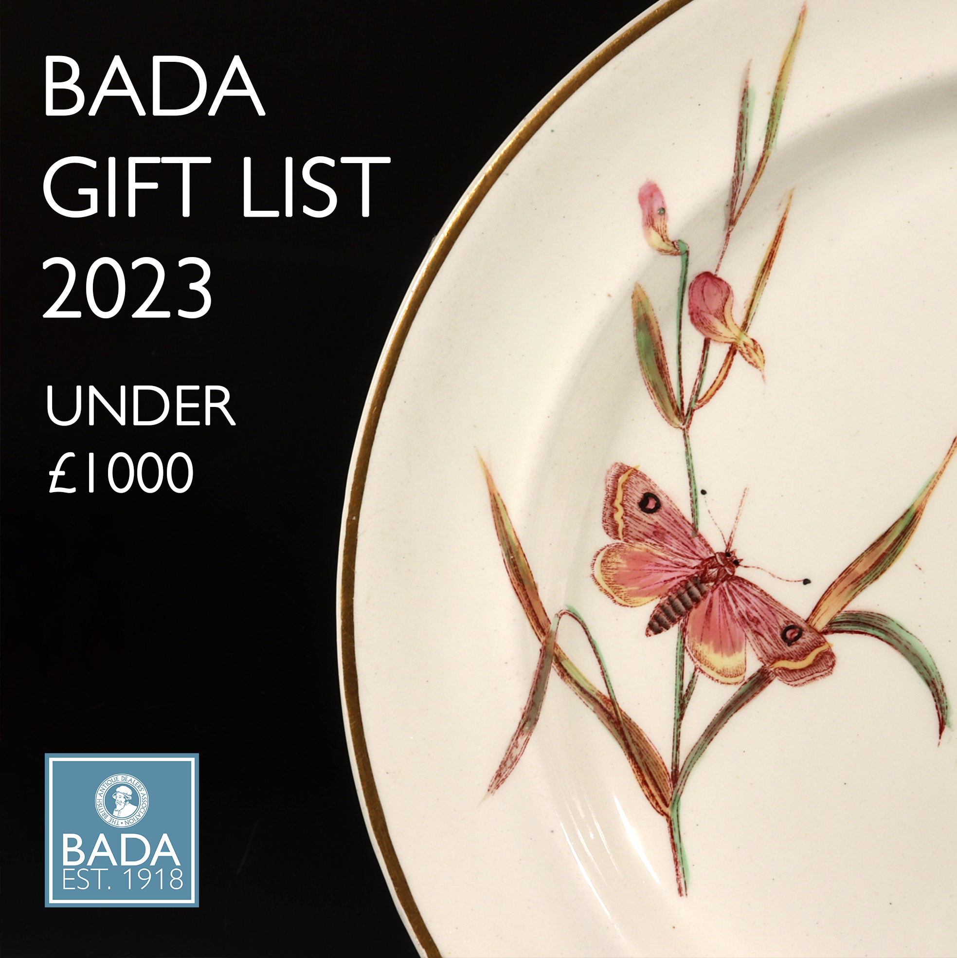 BADA GIFT LIST 2023 - UNDER £1000