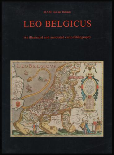 Cartobibliography of the Leo Belgicus